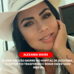 Feminicídio em Alexania Elaine Galvão